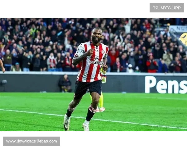 伊戈尔·蒂亚戈破巴西球员英超进球纪录，布伦特福德新蜂王诞生